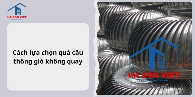 Cách lựa chọn quả cầu thông gió không quay