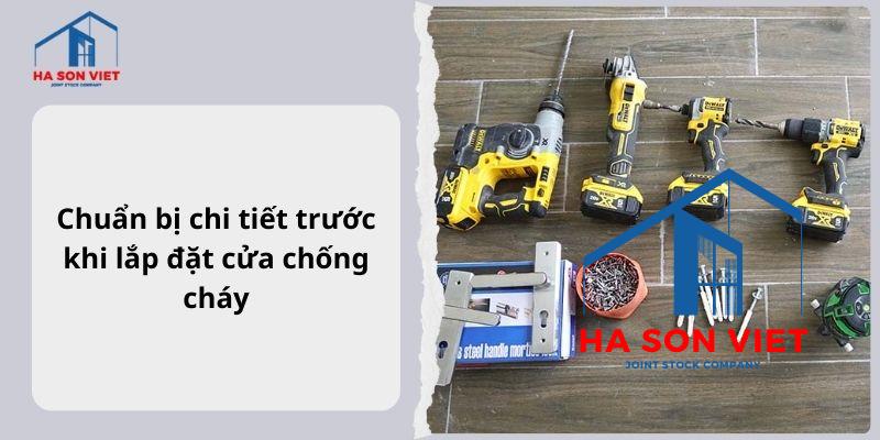 Chuẩn bị chi tiết trước khi lắp đặt cửa chống cháy