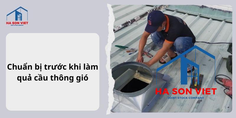 Chuẩn bị trước khi làm quả cầu thông gió