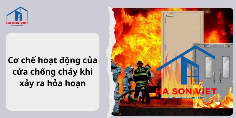 Cơ chế hoạt động của cửa chống cháy khi xảy ra hỏa hoạn