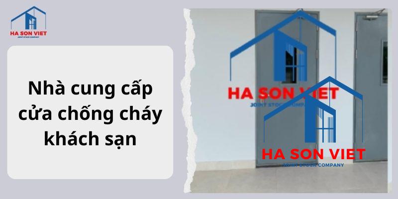 Nhà cung cấp cửa chống cháy khách sạn uy tín