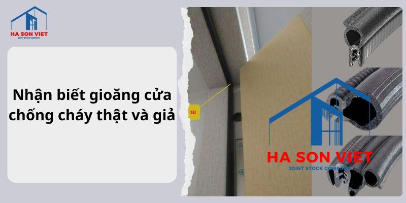 Hình ảnh cách nhận biết gioăng cửa chống thật và giả