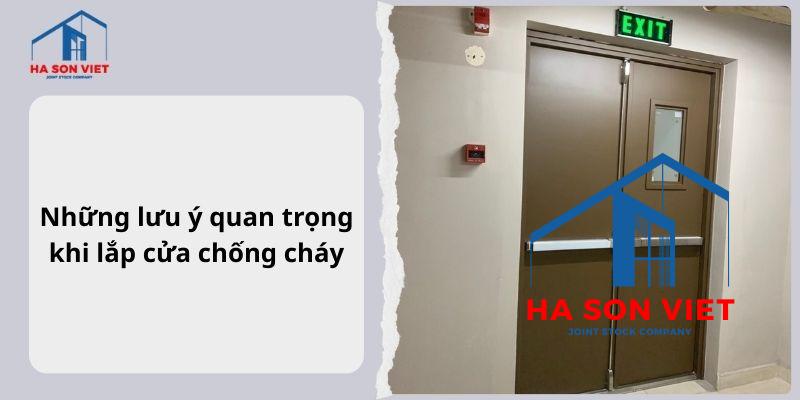 Những lưu ý quan trọng khi lắp cửa chống cháy