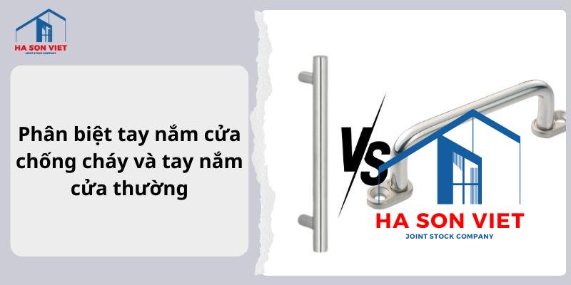 Phân biệt tay nắm cửa chống cháy và tay nắm cửa thường