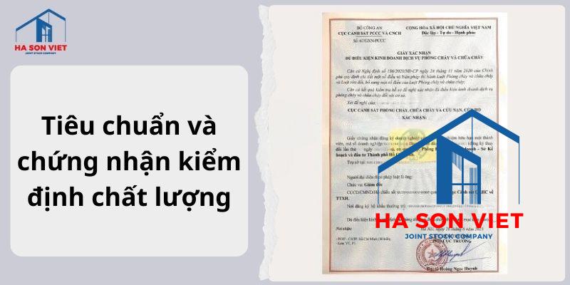 Tiêu chuẩn và chứng nhận kiểm định chất lượng