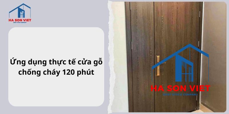Ứng dụng thực tế của cửa gỗ chống cháy 120 phút