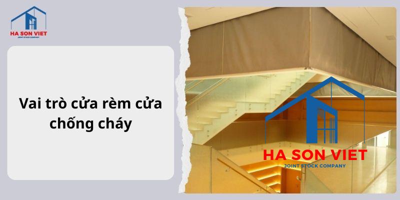 Vai trò của rèm cửa chống cháy