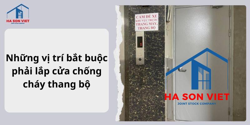 Vị trí lắp đặt cửa chống cháy thang bộ